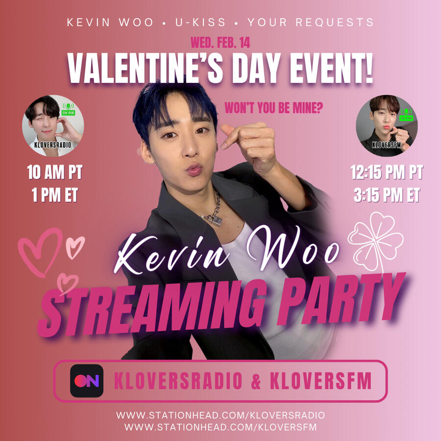 Kevin Woo Valentine's Day Streaming Party Kevin Woo Valentine's Day Stationhead Streaming Party