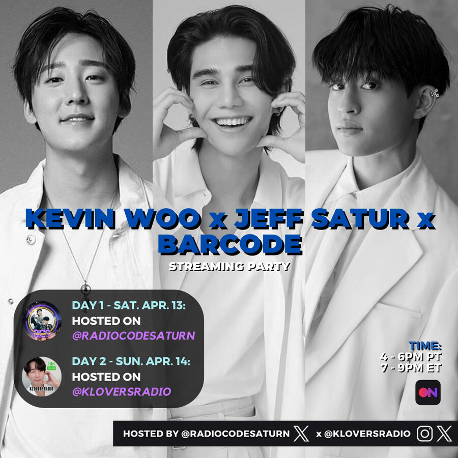 Kevin Woo x Jeff Satur x Barcode Streaming Party Kevin Woo and Jeff Satur and Barcode Stationhead Streaming Party