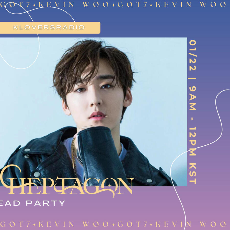 GOT7 and Kevin Woo Stationhead Streaming Party