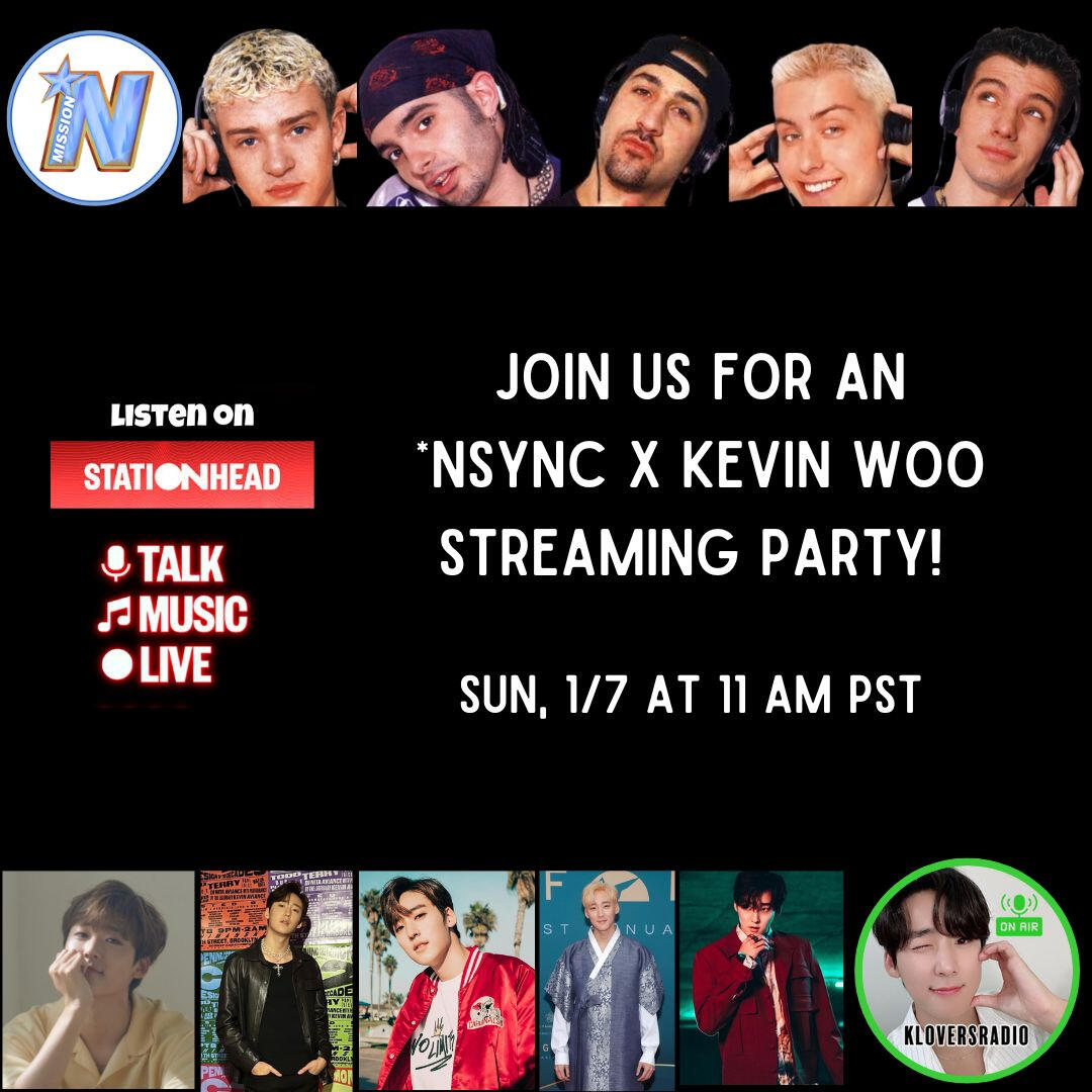 Kevin Woo and *NSYNC Stationhead Streaming Party